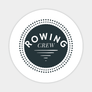 Rowing crew design Magnet